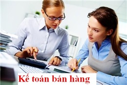 Công việc của nhân viên kế toán bán hàng