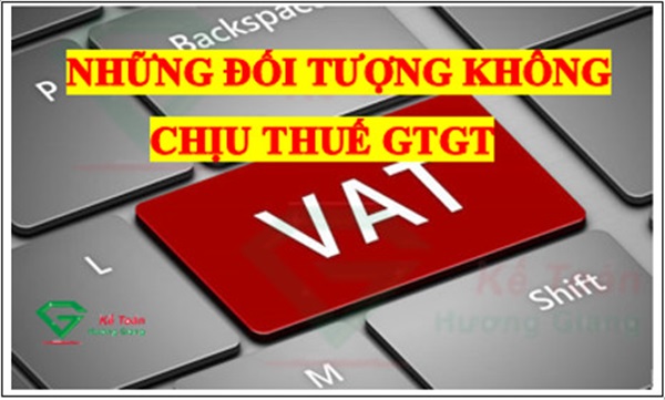 Đối tượng không chịu thuế GTGT