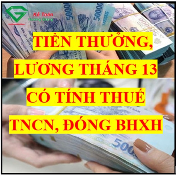 Tiền thưởng lương tháng 13 có tính thuế TNCN, đưa vào chi phí không