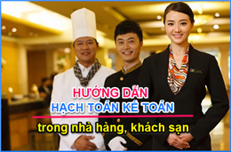 Nghiệp vụ kế toán trong nhà hàng, khách sạn