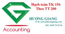 Cách hạch toán hàng hóa - Tài khoản 156 theo TT 200