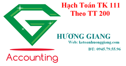 Cách hạch toán tiền mặt – TK 111 Theo Thông tư 200