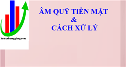 Cách xử lý hàng tồn kho bị âm trên sổ sách