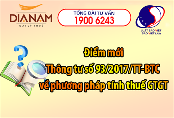 Toàn văn điểm mới Thông tư 93/2017/TT-BTC về thuế GTGT