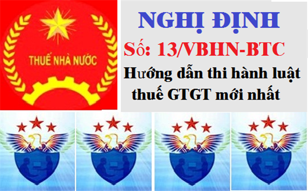 Nghị định 13/VBHN-BTC ban hành ngày 26/5/2015 hướng dẫn thuế GTGT mới nhất